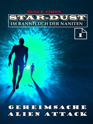 cover image of Geheimsache Alien Attack (STAR-DUST 1)